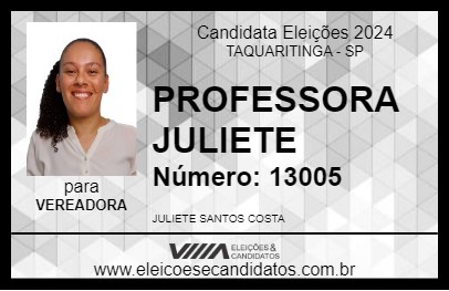 Candidato PROFESSORA JULIETE 2024 - TAQUARITINGA - Eleições