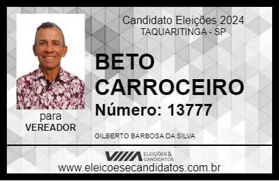 Candidato BETO CARROCEIRO 2024 - TAQUARITINGA - Eleições