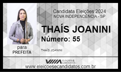 Candidato THAÍS JOANINI 2024 - NOVA INDEPENDÊNCIA - Eleições