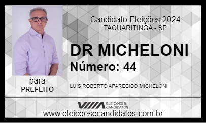 Candidato DR MICHELONI 2024 - TAQUARITINGA - Eleições