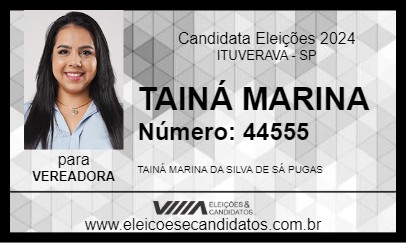 Candidato TAINÁ MARINA 2024 - ITUVERAVA - Eleições