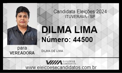 Candidato DILMA LIMA 2024 - ITUVERAVA - Eleições