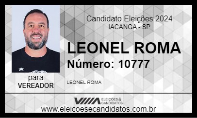 Candidato LEONEL ROMA 2024 - IACANGA - Eleições