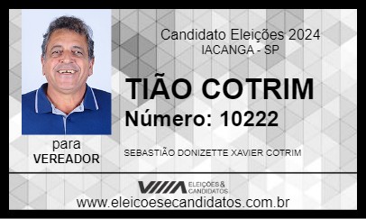 Candidato TIÃO COTRIM 2024 - IACANGA - Eleições