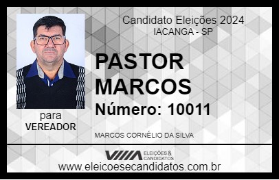 Candidato PASTOR MARCOS 2024 - IACANGA - Eleições