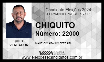 Candidato CHIQUITO 2024 - FERNANDO PRESTES - Eleições