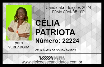 Candidato CÉLIA PATRIOTA 2024 - PRAIA GRANDE - Eleições