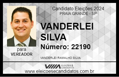 Candidato VANDERLEI SILVA 2024 - PRAIA GRANDE - Eleições