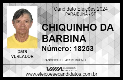 Candidato CHIQUINHO DA BARBINA 2024 - PARAIBUNA - Eleições