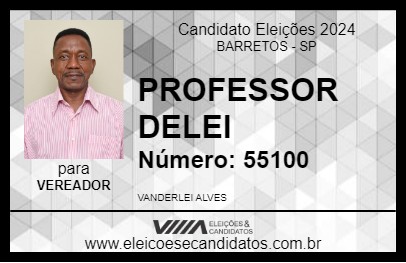 Candidato PROFESSOR DELEI 2024 - BARRETOS - Eleições