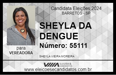 Candidato SHEYLA DA DENGUE 2024 - BARRETOS - Eleições