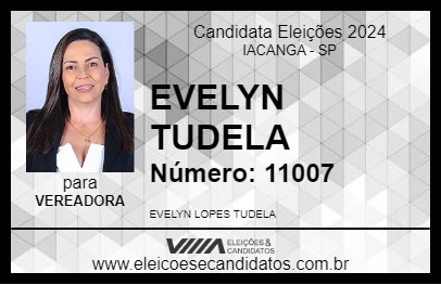 Candidato EVELYN TUDELA 2024 - IACANGA - Eleições