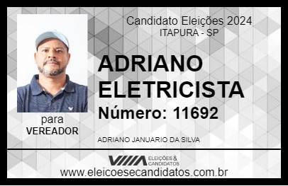 Candidato ADRIANO ELETRICISTA 2024 - ITAPURA - Eleições