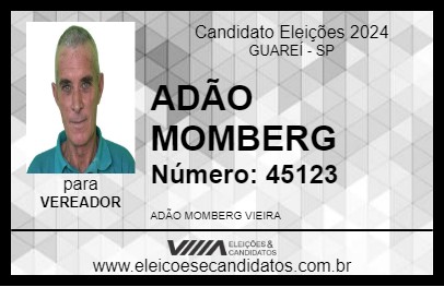 Candidato ADÃO MOMBERG 2024 - GUAREÍ - Eleições