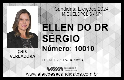 Candidato ELLEN DO DR SÉRGIO 2024 - MIGUELÓPOLIS - Eleições