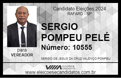 Candidato SERGIO POMPEU PELÉ 2024 - RAFARD - Eleições