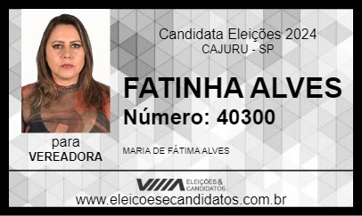 Candidato FATINHA ALVES 2024 - CAJURU - Eleições