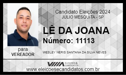 Candidato LÊ DA JOANA 2024 - JÚLIO MESQUITA - Eleições