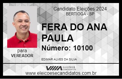 Candidato FERA DO ANA PAULA 2024 - BERTIOGA - Eleições