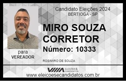 Candidato MIRO SOUZA CORRETOR 2024 - BERTIOGA - Eleições