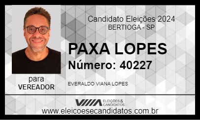 Candidato PAXA LOPES 2024 - BERTIOGA - Eleições