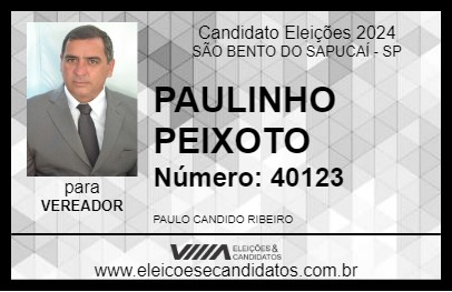 Candidato PAULINHO PEIXOTO 2024 - SÃO BENTO DO SAPUCAÍ - Eleições