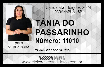 Candidato TÂNIA DO PASSARINHO 2024 - PARANAPUÃ - Eleições