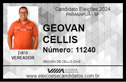 Candidato GEOVAN CELLIS 2024 - PARANAPUÃ - Eleições