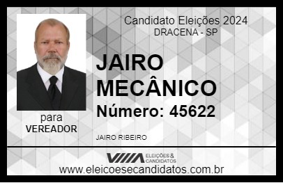 Candidato JAIRO MECÂNICO 2024 - DRACENA - Eleições