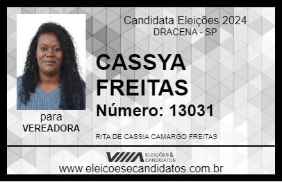 Candidato CASSYA FREITAS 2024 - DRACENA - Eleições