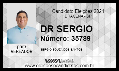 Candidato DR SERGIO 2024 - DRACENA - Eleições