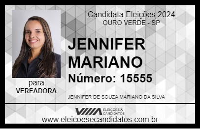 Candidato JENNIFER MARIANO 2024 - OURO VERDE - Eleições