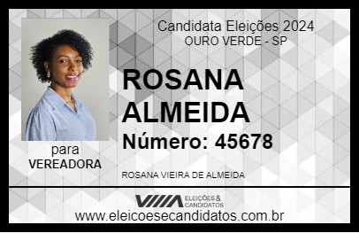 Candidato ROSANA ALMEIDA 2024 - OURO VERDE - Eleições