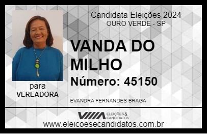 Candidato VANDA DO MILHO 2024 - OURO VERDE - Eleições