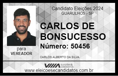 Candidato CARLOS DE BONSUCESSO 2024 - GUARULHOS - Eleições