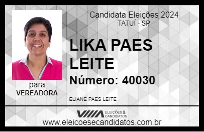 Candidato LIKA PAES LEITE 2024 - TATUÍ - Eleições