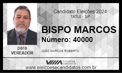 Candidato BISPO MARCOS 2024 - TATUÍ - Eleições