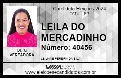 Candidato LEILA DO MERCADINHO 2024 - TATUÍ - Eleições