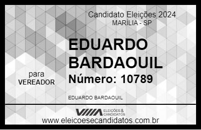 Candidato EDUARDO BARDAOUIL 2024 - MARÍLIA - Eleições