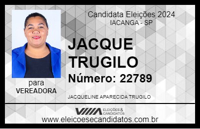 Candidato JACQUE TRUGILO 2024 - IACANGA - Eleições