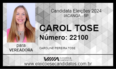 Candidato CAROL TOSE 2024 - IACANGA - Eleições