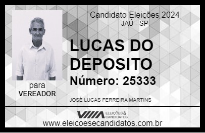 Candidato LUCAS DO DEPOSITO 2024 - JAÚ - Eleições