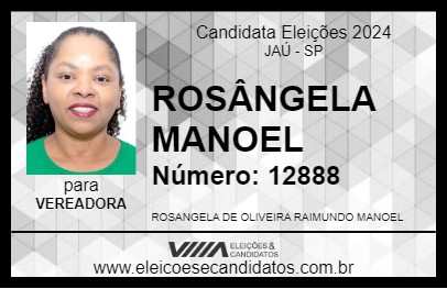 Candidato ROSÂNGELA MANOEL  2024 - JAÚ - Eleições