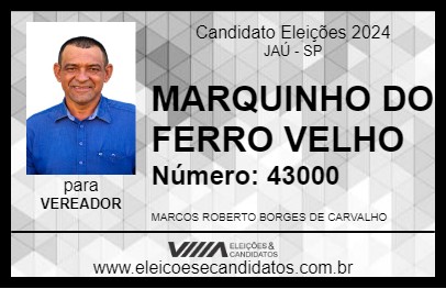 Candidato MARQUINHO DO FERRO VELHO 2024 - JAÚ - Eleições