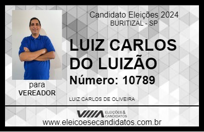 Candidato LUIZ CARLOS DO LUIZÃO 2024 - BURITIZAL - Eleições