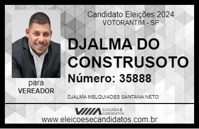 Candidato DJALMA DO CONSTRUSOTO 2024 - VOTORANTIM - Eleições