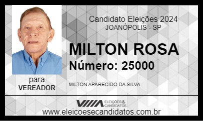 Candidato MILTON ROSA 2024 - JOANÓPOLIS - Eleições