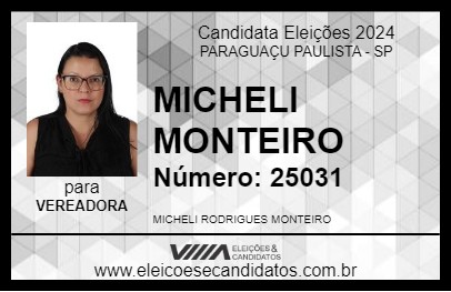 Candidato MICHELI MONTEIRO 2024 - PARAGUAÇU PAULISTA - Eleições