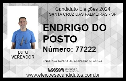 Candidato ENDRIGO DO POSTO 2024 - SANTA CRUZ DAS PALMEIRAS - Eleições