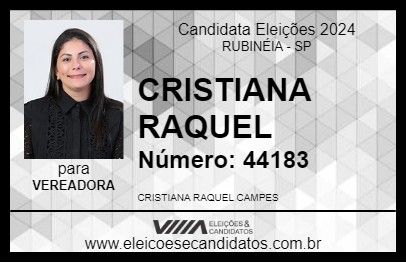 Candidato CRISTIANA RAQUEL 2024 - RUBINÉIA - Eleições